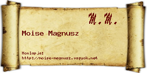 Moise Magnusz névjegykártya